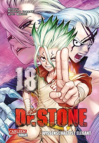 Dr. Stone 18: Verrückte Abenteuer, Action und Wissenschaft! von CARLSEN MANGA