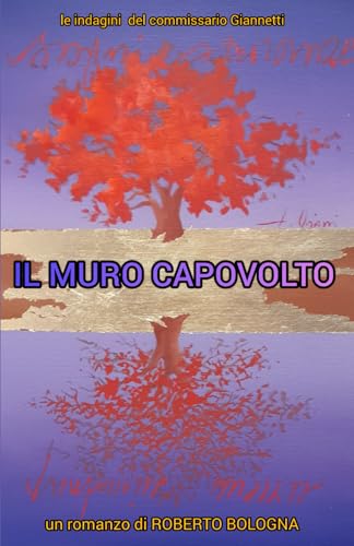 IL MURO CAPOVOLTO von Independently published