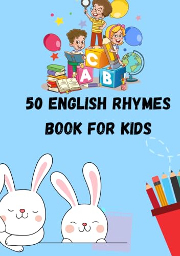 50 English Rhymes Book for Kids: Imagination in Every Verse von Independently published