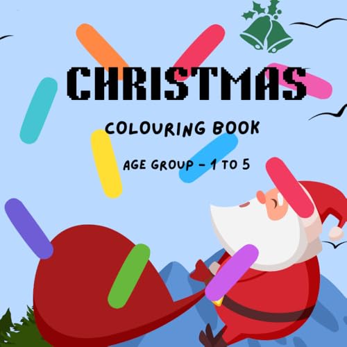 Christmas Coloring Book for Kids (Ages 1-5): A Merry Collection of Christmas Scenes for Kids von Independently published