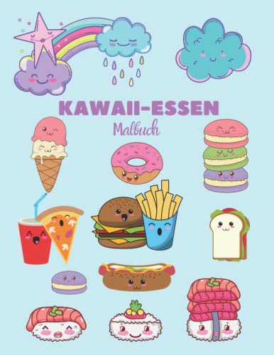 KAWAII-ESSEN Malbuch: süßes Essen