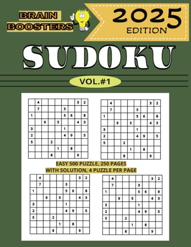 Brain Boosters: Easy Sudoku Fun, Vol.#1, 4 Unique 9x9 Puzzle Per Page, Designed to Help Build Logic Skills and Improve Focus in a Fun, Relaxing Way. ... Light Brain Games. 10 Collectible Volume Brain Boosters: Easy Sudoku Fun, Vol.#1, 4 Unique 9x9 Puzzle Per Page, Designed to Help Build Logic Skills and Improve Focus in a Fun, Relaxing Way. ... Light Brain Games. 10 Collectible Volume von Independently published