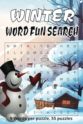 WINTER WORD FUN SEARCH: A Frosty Brain Workout!, Snowy Scenes, Cozy, Fun each Puzzle, 9 Words Per Puzzle, Perfect for Puzzle Lovers of All Ages! von Independently published