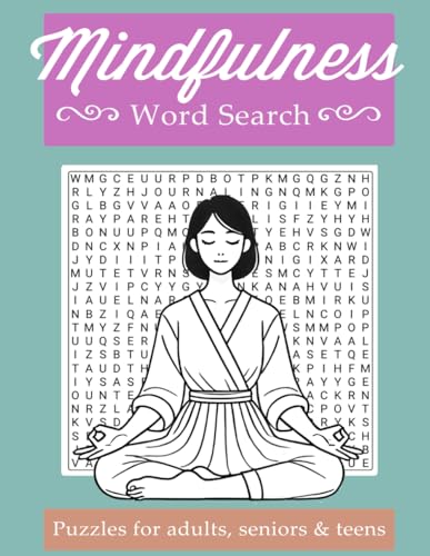MINDFULNESS Word Search: Relax, Focus, and Unwind: A Mindfulness Word Search Journey von Independently published