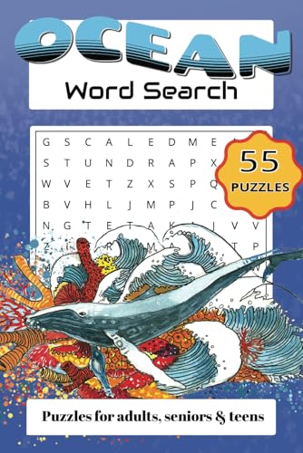 OCEAN WORD SEARCH PUZZLE BOOK: A fun OCEAN AND SEA themed WORD SEARCH ADVENTURE that will provide you with hours of enjoyment and MINDFULLNESS! von Independently published