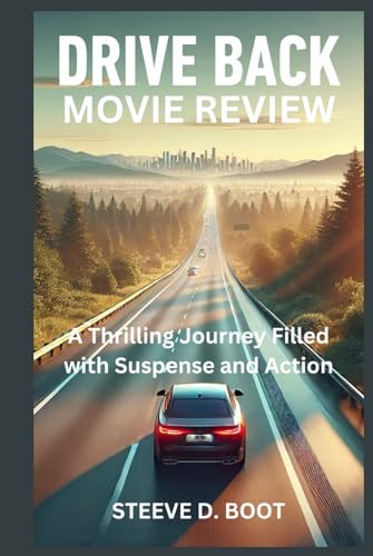 MOVIE REVIEW: A Thrilling Journey Filled with Suspense and Action MOVIE REVIEW: A Thrilling Journey Filled with Suspense and Action von Independently published