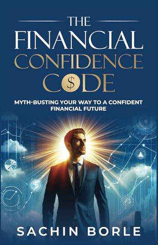 The Financial Confidence Code The Financial Confidence Code von PENMAN BOOKS