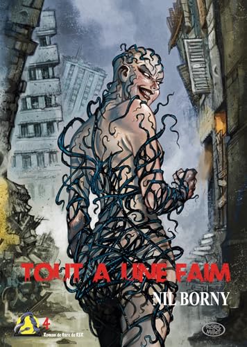 TOUT A UNE FAIM: Le Début de la Faim - Tome 4 von BOOKELIS