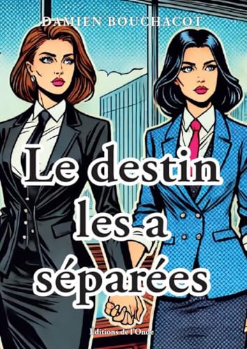 Le destin les a séparées von EDITIONS DE L'ONDE