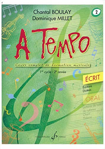 A TEMPO - PARTIE ECRITE - VOLUME 2 von Gérard Billaudot
