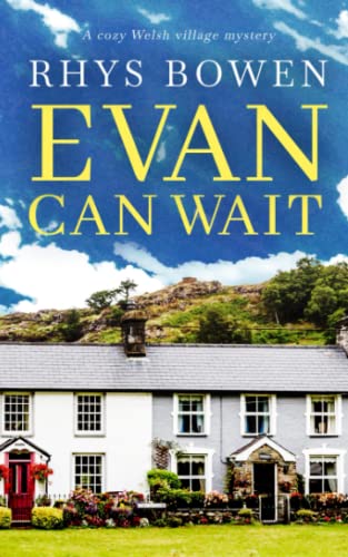 EVAN CAN WAIT a cozy Welsh village mystery (Constable Evans Cozy Mysteries, Band 5) von Joffe Books
