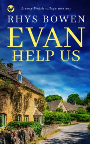 EVAN HELP US a cozy Welsh village mystery (Constable Evans Cozy Mysteries, Band 2) von Joffe Books