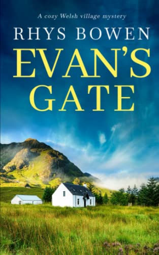 EVAN’S GATE a cozy Welsh village mystery (Constable Evans Cozy Mysteries, Band 8)