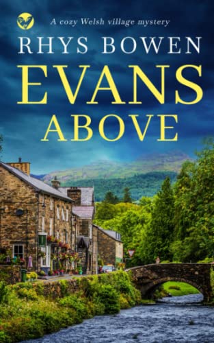 EVANS ABOVE a cozy Welsh village mystery (Constable Evans Cozy Mysteries, Band 1)