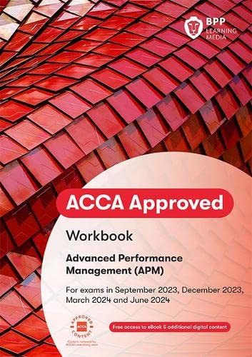 ACCA Advanced Performance Management: Workbook von BPP Learning Media