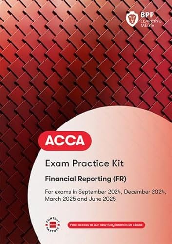 ACCA Financial Reporting: Exam Practice Kit von BPP Learning Media