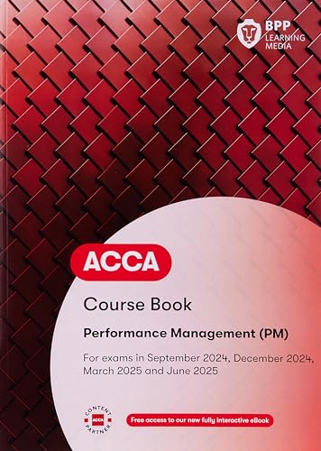 ACCA Performance Management: Workbook ACCA Performance Management: Workbook