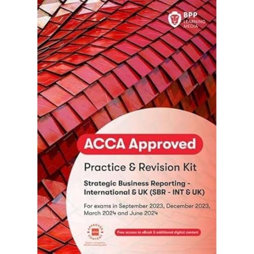 ACCA Strategic Business Reporting: Practice and Revision Kit ACCA Strategic Business Reporting: Practice and Revision Kit