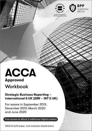 ACCA Strategic Business Reporting: Workbook ACCA Strategic Business Reporting: Workbook