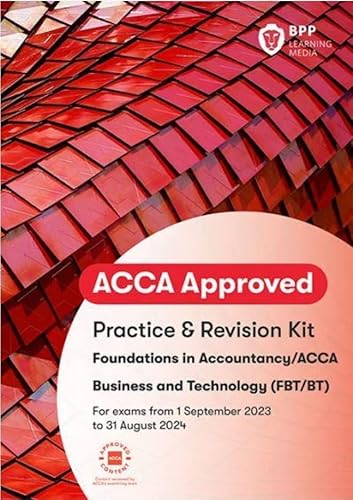 FIA Business and Technology FBT (ACCA F1): Practice and Revision Kit von BPP Learning Media