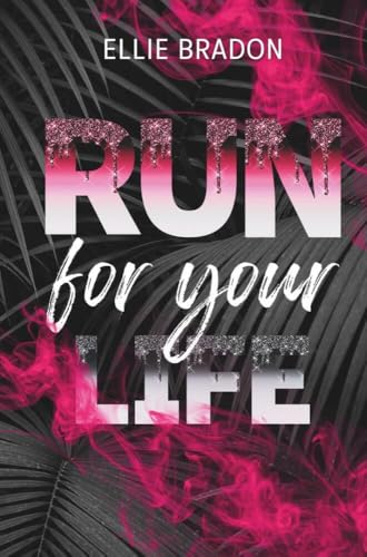 RUN for your life (RUN-Reihe)