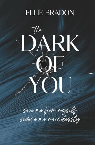 THE DARK OF YOU 2: Tessa & Vince (DARK-Reihe)