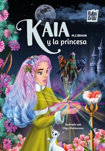 Kaia y la princesa von BABIDI-BÚ