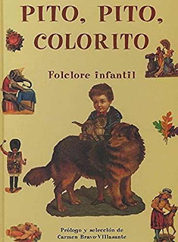 PITO PITO COLORITO. FOLCLORE INFANTIL von OLAÑETA