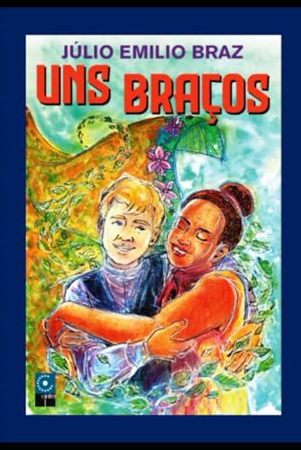 UNS BRAÇOS von EDITORA CINTRA