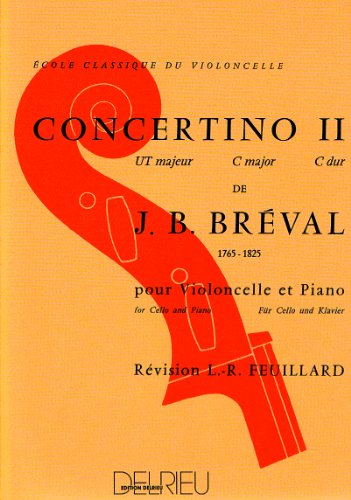 BREVAL - Concertino nº 2 en Do Mayor para Violoncello y Piano BREVAL - Concertino nº 2 en Do Mayor para Violoncello y Piano