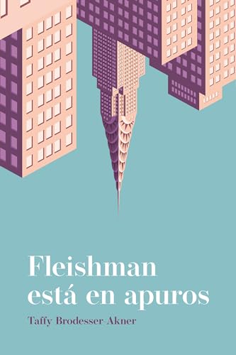 Toby Fleishman Esta En Apuros (Umbriel narrativa) von Umbriel