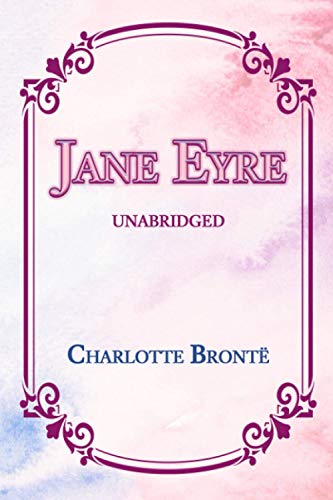 JANE EYRE: UNABRIDGED