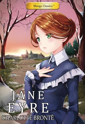 Manga Classics Jane Eyre Manga Classics Jane Eyre