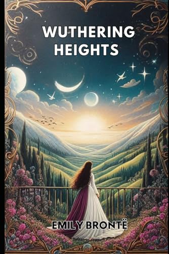 Wuthering Heights von Independently published