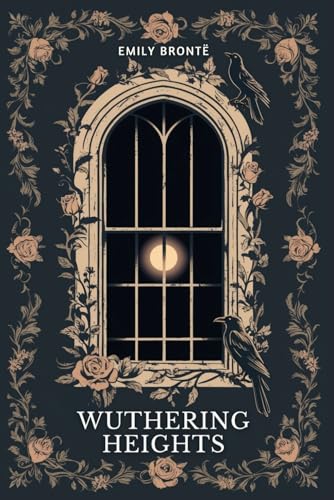 Wuthering Heights von Independently published