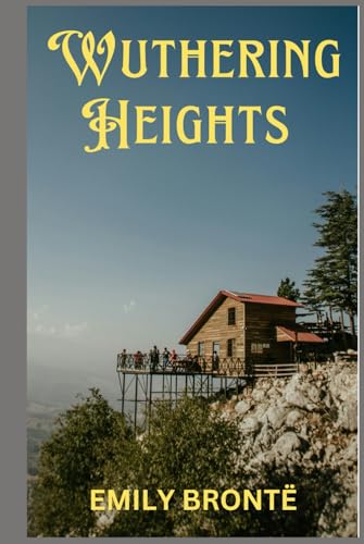 Wuthering Heights von Independently published
