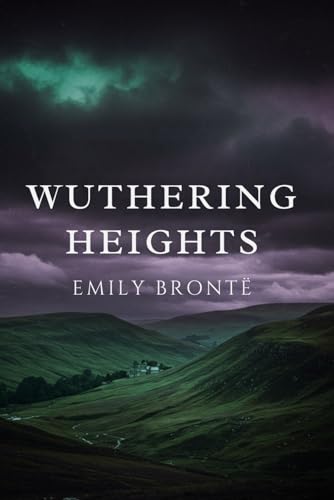 Wuthering Heights von Independently published