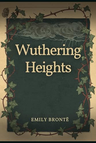 Wuthering Heights von Independently published
