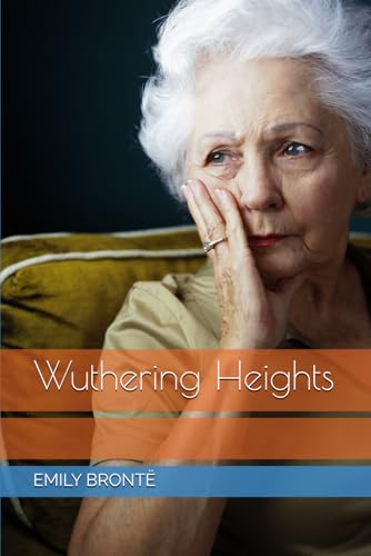 Wuthering Heights von Independently published