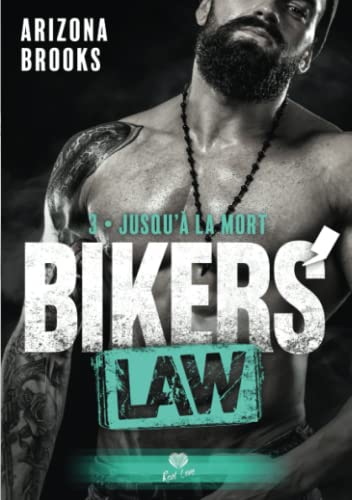 Jusqu'à la mort: Bikers' Law - T03