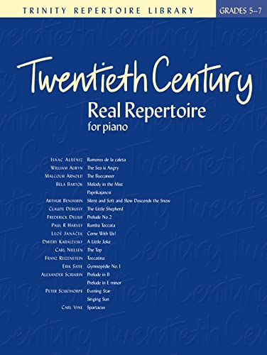 Twentieth Century Real Repertoire: Piano (Trinity Repertoire Library) von Faber & Faber