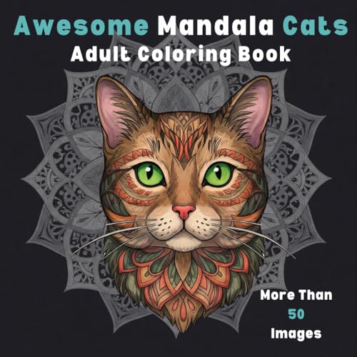 Awesome Mandala Cats: Adult Coloring Book, For Relaxation and Stress Relief von Independently published