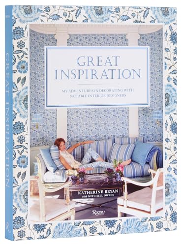 Great Inspiration: My Adventures in Decorating with Notable Interior Designers