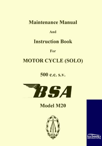 Maintenance Manual and Instruction Book for Motorcycle BSA M20 von Salzwasser-Verlag im Europäischen Hochschulverlag