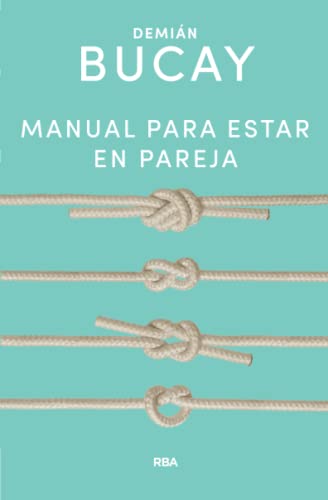 Manual para estar en pareja (Divulgación) von RBA Libros