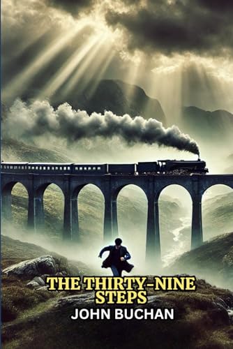 The Thirty-Nine Steps The Thirty-Nine Steps von Independently published