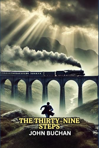 The Thirty-Nine Steps The Thirty-Nine Steps von Independently published