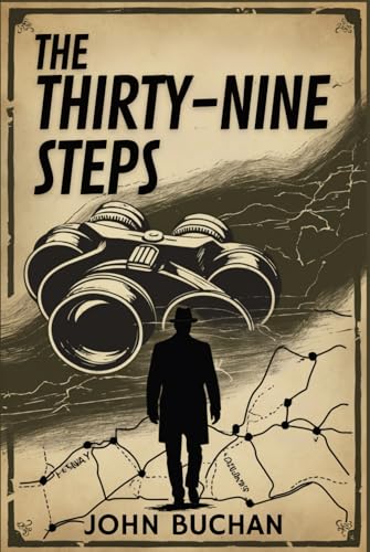 The Thirty-Nine Steps The Thirty-Nine Steps von Independently published