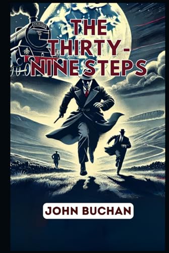 The Thirty-Nine Steps The Thirty-Nine Steps von Independently published
