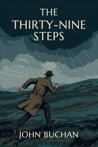 The Thirty-Nine Steps The Thirty-Nine Steps von Independently published